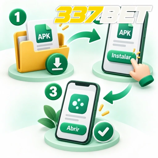 337BET — ilustração das etapas de baixar, instalar e abrir um APK no celular